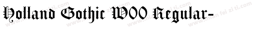 Holland Gothic W00 Regular字体转换